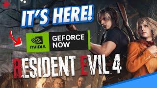 RESIDENT EVIL 4 Remake is LIVE on GeForce NOW!