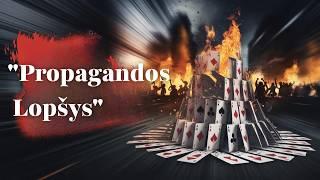 Tiesos Dozė    „Propagandos Lopšys“