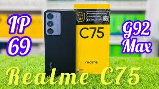 Realme C75 unboxing &Review IP69 Water&Dust Helio G92 Max 45W Fast Charge Waterproof phone