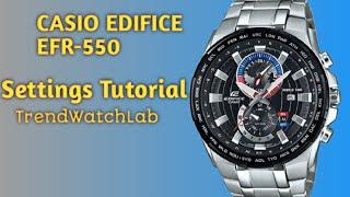 Casio Edifice Time and Date settings for EFR-550 | TrendWatchLab | Casio Edifice