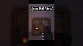 Spruce Shelf Tutorial