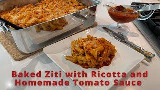 Baked Ziti with Ricotta and Homemade Tomato Sauce | Feed a Crowd Without Breaking the Bank!