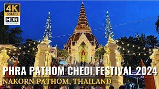 [NAKHON PATHOM] Phra Pathom Chedi Festival 2024 "Epic Street Foods & Shopping"| Thailand [4K HDR]