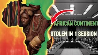 How Africa Was Stolen In 1 Session: The Berlin Conference #colonialism #history #documentary