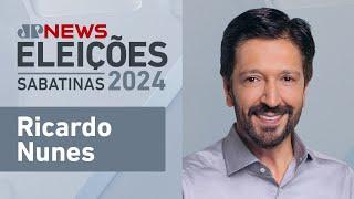 Ricardo Nunes | SABATINA ELEIÇÕES SÃO PAULO 2º TURNO - 21/10/2024