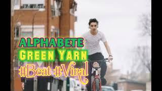 ALPHABETE Green Yarn #Beat #Viral