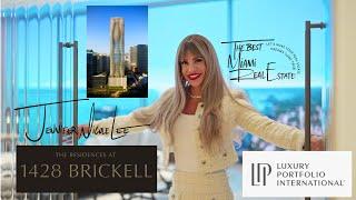 Residences at 1428 Brickell, Miami’s ultimate blend of elegance, innovation, by Jennifer Nicole Lee