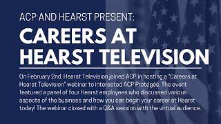 Hearst and ACP Present - Careers at Hearst Television