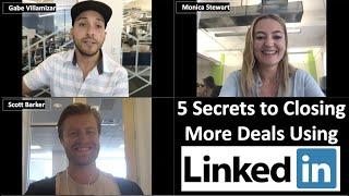 5 Secrets to Closing More Sales Deals Using LinkedIn