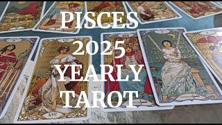 PISCES 2025 YEARLY TAROT READING~ SOMEONE FROM THE PAST RETURNS, JUSTICE WILL BE SERVED!