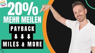 20% Bonus: Payback Punkte zu Miles & More Meilen im Januar 2025 | YourTravel.TV