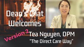 Ep. 112 (Version 2) - Tea Nguyen, DPM - Direct Care/Podcaster/Educator