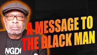 A MESSAGE TO THE BLACK MAN - PART 1