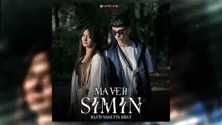 MAVER & SIMIN - RAFTI NAGUFTA KHAY'(OFFICIAL MUSIC) NEW SONG 2024.