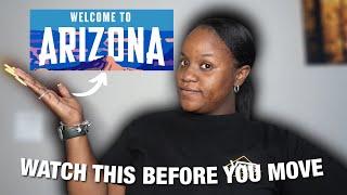 THINGS YOU SHOULD KNOW BEFORE MOVING TO ARIZONA | STILL WORTH THE MOVE IN 2022?