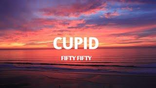 FIFTY FIFTY - Cupid(Twin version)(Lyrics)