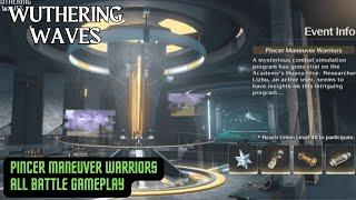 Event Pincer Maneuver Warriors - All Stages Battle Gameplay! | Wuthering Waves 1.4