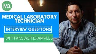 Medical Laboratory Technician Questions with Answer Examples