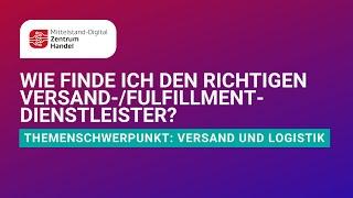  Online-Seminar: "Wie finde ich den richtigen Versand-/Fulfillment-Dienstleister?"