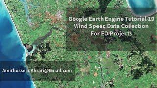 Google Earth Engine Tutorial-19: Get Daily Wind Speed Data for Projects