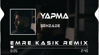 Şehzade - Yapma ( Emre Kaşık Remix ) | Papatyalar Gibi Narin Ve De Kurak Bi' Çöldeki Mehtap #tiktok