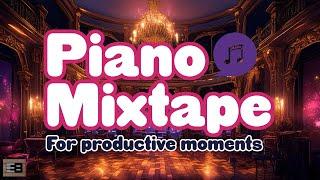 Piano Mixtape | Beauty and the Beast | contemplative music for productive moments