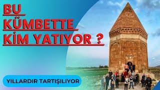 BU KÜMBETTE KİM YATIYOR ? / YILLARDIR TARTIŞILIYOR !