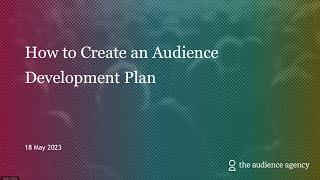 Skillset | How to Create an Audience Development Plan