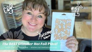 The BEST Glimmer Hot Foil plate - 5 ways!