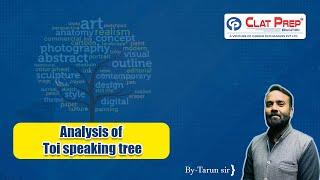 Analysis of TOI speaking tree | English for CLAT | Verbal Ability | Clat Prep Education