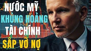 Tại Sao Mỹ Đang Đối Diện Với Cuộc Khủng Hoảng Tài Chính Lớn Nhất Lịch Sử?- Peter Schiff | trung time