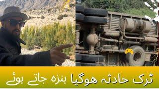 Accident in hunza | camping in hunza | episode 3 |  by road with alto | #worldadventurewithzeeshan