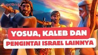 PERJALANAN ISRAEL MENUJU TANAH PERJANJIAN TUHAN YAKNI TANAH KANAAN | #superbook