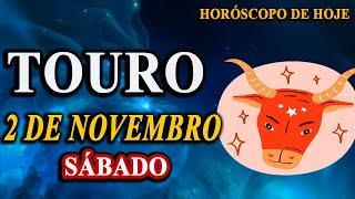 𝐕𝐨𝐜ê é 𝐦𝐚𝐢𝐬 𝐟𝐨𝐫𝐭𝐞 𝐝𝐨 𝐪𝐮𝐞 𝐢𝐦𝐚𝐠𝐢𝐧𝐚Touro  2 de Novembro 2024| Horóscopo de hoje