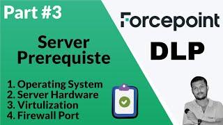 Forcepoint DLP System Requirements: Ensuring Smooth Deployment and Operation