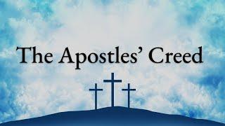 The Apostles' Creed: Catholic Prayer with Audio | The Catholic Lady |