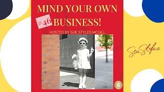 #46 The Best Brand Building Advice from Sue Styles McGill