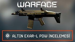 Warface Altın Exar-L PDW İncelemesi