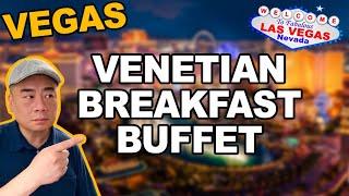 Breakfast Buffet at the Venetian. Is it WORTH the MONEY? Grand Lux Cafe. Las Vegas