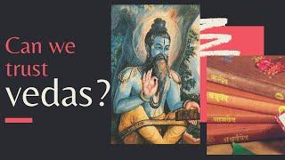 Should you trust Vedas? | Shocking facts in Shastras | Science in Indian scriptures | Gaurav Sharma