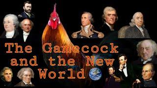 The Gamecock and the New World by Kenny Troiano