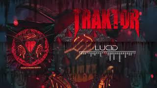 TRAKTOR - LUCID (album SEDMÁ STRANA KOSTKY)