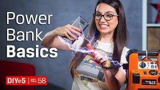 How to Understand Power Bank Ratings and Other Power Bank Basics  DIY in 5 Ep 58