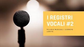 I REGISTRI VOCALI nel dettaglio | Pillole musicali | Music All Scuola di musica