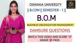 BOM || BUSINESS ORGANIZATION MANAGEMENT || O.U SEM-1 || IMPORTANT QUESTIONS  PASS@shivanipallela