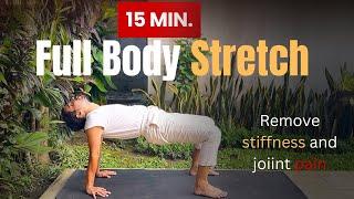 Morning Full Body Stretch | Yoga For stiffness | Remove joint Pain |