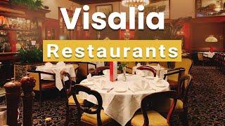 Top 10 Best Restaurants to Visit in Visalia, California | USA - English