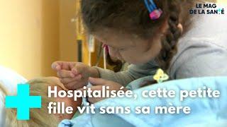 Grandir à l'hôpital 2/5 - Le Mag de la Santé