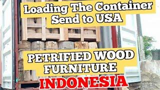 Petrifiedwood Furniture Loading the container send to USA #1