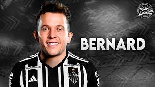 Bernard ► Bem vindo ao Atlético-MG ● 2024 | HD